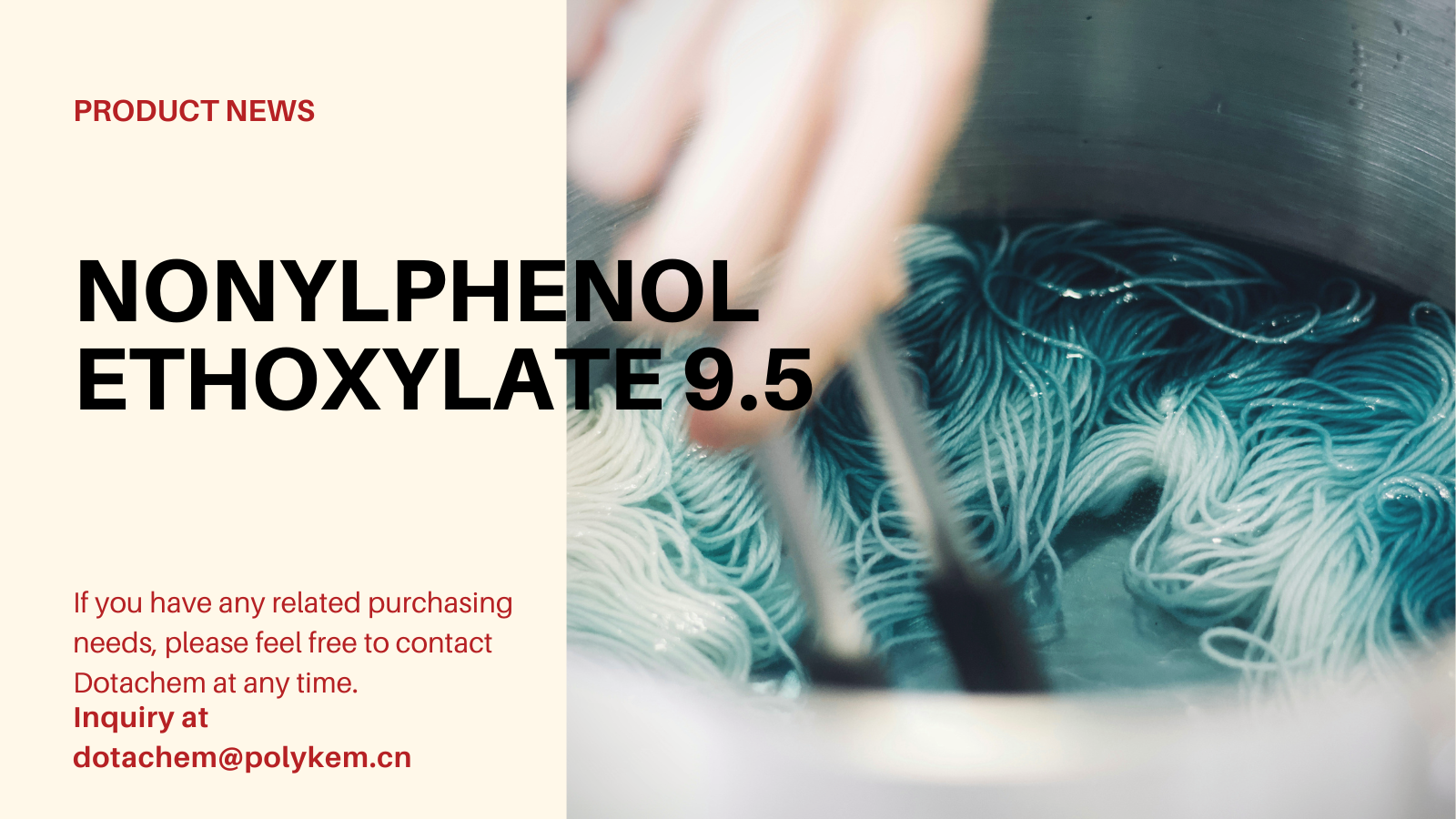 Hva er nonylfenoletoksylat 9,5 mol brukt til og leverer fordel av dotachem!
